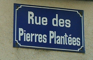 Rue des Pierres Plantées